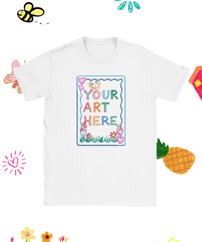 White unisex t-shirt featuring a colorful kid-style "Your Art Here" design with playful frame and doodles, ideal for personalized artwork by children